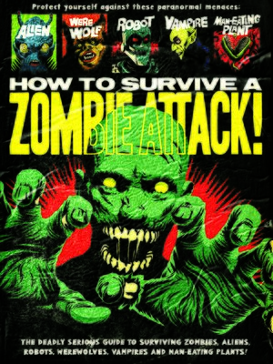 cover image of How to Survive a Zombie Attack